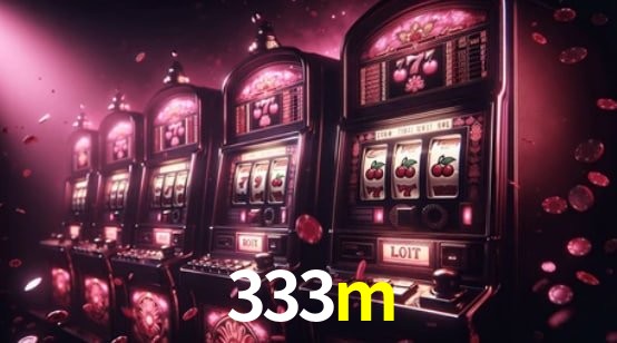 Bônus de Boas-vindas 333m